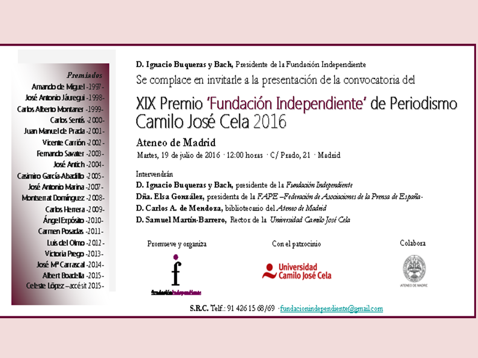 Convocatoria XIX Premio «Fundación Independiente» de Periodismos Camilo José Cela